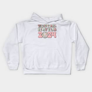 This gonna be my year 2024 Kids Hoodie